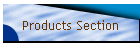 Products Section