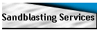Sandblasting Services